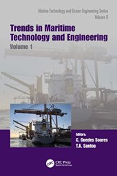 book Trends in Maritime Technology and Engineering Volume 1: Proceedings of the 6th International Conference on Maritime Technology and Engineering ... in Marine Technology and Ocean Engineering)