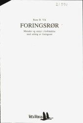 book Foringsrør : metoder og utstyr i forbindelse med setting av foringsrør