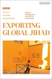 book Exporting Global Jihad: Volume Two: Critical Perspectives From Asia and North America