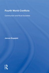 book Fourth World Conflicts: Communism and Rural Societies