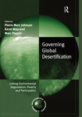 book Governing Global Desertification: Linking Environmental Degradation, Poverty and Participation