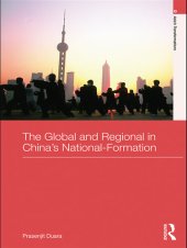 book The Global and Regional in China's Nation-Formation