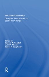 book The Global Economy: Divergent Perspectives on Economic Change