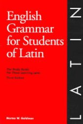 book English Grammar for Students of Latin: The Study Guide for Those Learning Latin