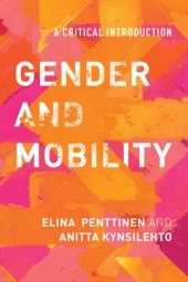 book Gender and Mobility: A Critical Introduction