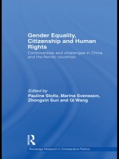 book Gender Equality, Citizenship and Human Rights: Controversies and Challenges in China and the Nordic Countries