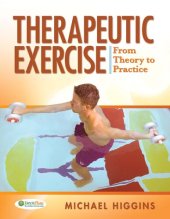 book Therapeutic Exercise From Theory to Practice