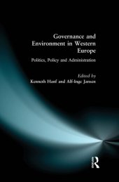 book Governance and Environment in Western Europe: Politics, Policy and Administration