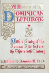 book A History of the Dominican Liturgy 1215-1945