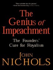 book The Genius of Impeachment: The Founders' Cure for Royalism