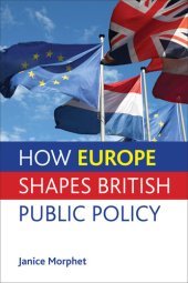 book How Europe Shapes British Public Policy