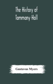 book The History of Tammany Hall