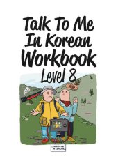 book Talk to Me In Korean Workbook Level 8