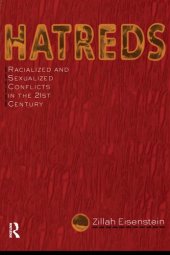 book Hatreds: Racialized and Sexualized Conflicts in the 21st Century