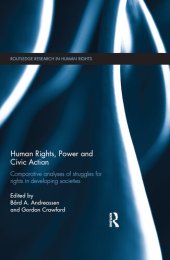 book Human Rights, Power and Civic Action: Comparative Analyses of Struggles for Rights in Developing Societies