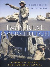 book Imperial Overstretch: George W. Bush and the Hubris of Empire