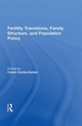 book Fertility Transitions, Family Structure, And Population Policy