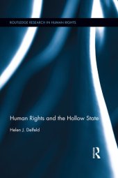 book Human Rights and the Hollow State