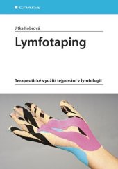 book Lymfotaping: Terapeutické využití tejpování v lymfologii