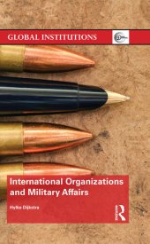 book International Organizations and Military Affairs