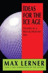 book Ideas for the Ice Age: Studies in a Revolutionary Era