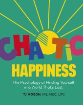 book Chaotic Happiness