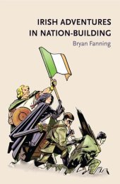 book Irish Adventures in Nation-Building