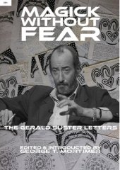 book Magick Without Fear: The Gerald Suster Letters