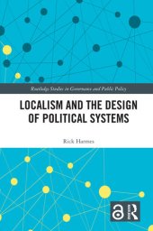 book Localism and the Design of Political Systems