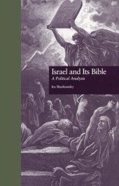 book Israel and Its Bible: A Political Analysis