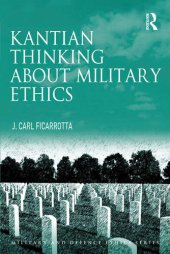 book Kantian Thinking About Military Ethics