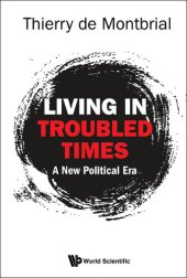 book Living in Troubled Times: A New Political Era