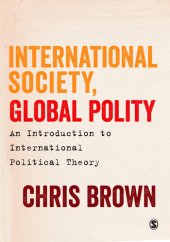 book International Society, Global Polity: An Introduction to International Political Theory