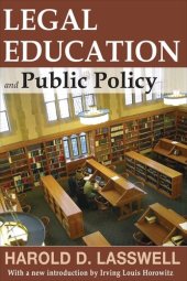 book Legal Education and Public Policy