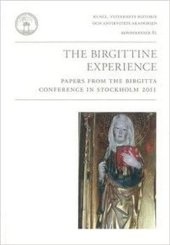 book The Birgittine Experience: Papers from the Birgitta Conference in Stockholm 2011