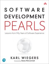 book Software Development Pearls: Lessons from Fifty Years of Software Experience