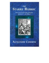 book The Starry Rubric: Seventeenth-Century English Astrology and Magic