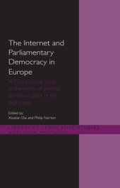 book The Internet and European Parliamentary Democracy: A Comparative Study of the Ethics of Political Communication in the Digital Age