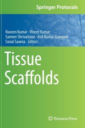 book Tissue Scaffolds (Springer Protocols Handbooks)