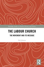 book The Labour Church: The Movement & Its Message