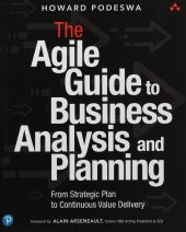 book Agile Guide to Business Analysis and Planning, The: From Strategic Plan to Continuous Value Delivery