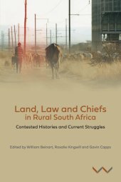 book Land, Law and Chiefs in Rural South Africa