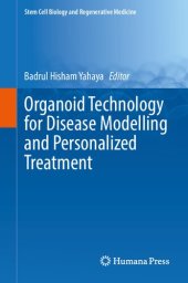 book Organoid Technology for Disease Modelling and Personalized Treatment