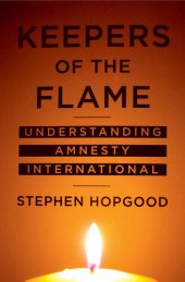 book Keepers of the Flame: Understanding Amnesty International