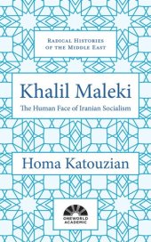 book Khalil Maleki: The Human Face of Iranian Socialism