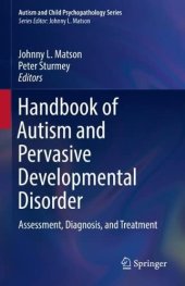 book Handbook of Autism and Pervasive Developmental Disorder: Assessment, Diagnosis, and Treatment