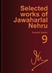 book Selected works of Jawaharlal Nehru, Vol. 9