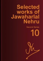 book Selected works of Jawaharlal Nehru, Vol. 10