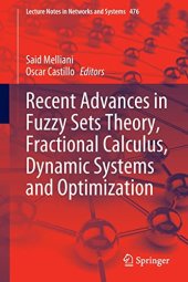 book Recent Advances in Fuzzy Sets Theory, Fractional Calculus, Dynamic Systems and Optimization