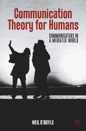 book Communication Theory For Humans: Communicators In A Mediated World